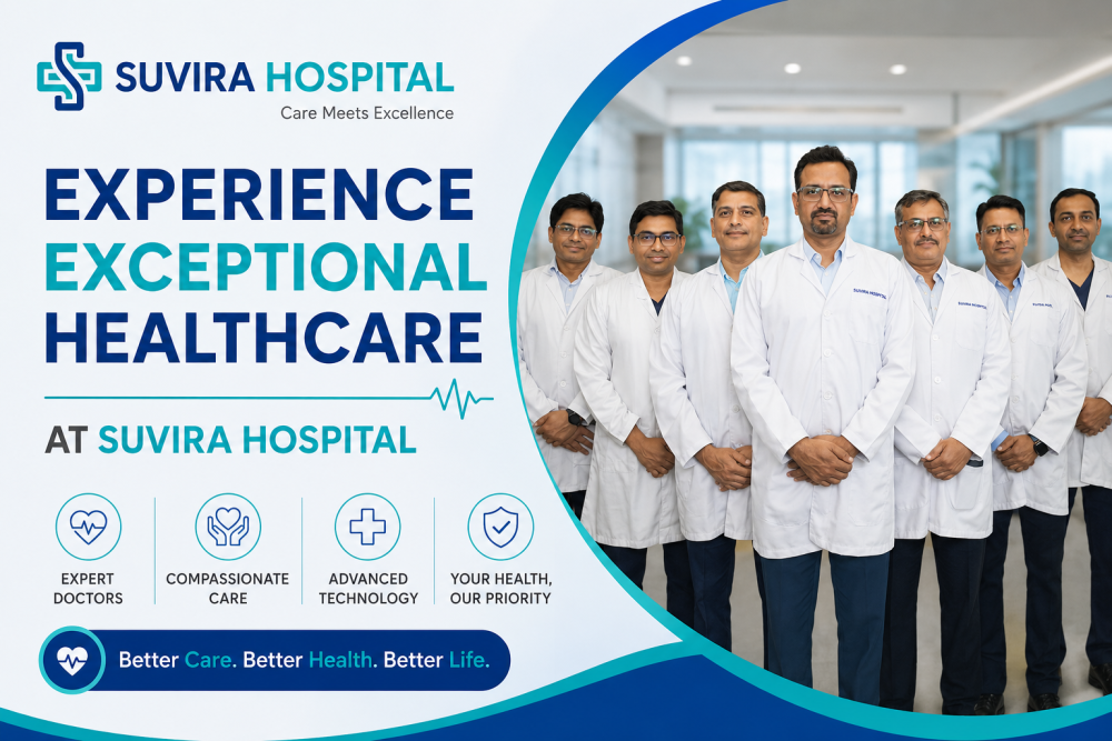Experience Exceptional Healthcare at Suvira Hospital's.